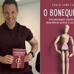 Paulo Leme Filho e seu novo livro O Bonequinho que fala sobre a doença do alcoolismo e as diversas formas terapêuticas.
